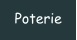 Poterie