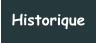 Historique
